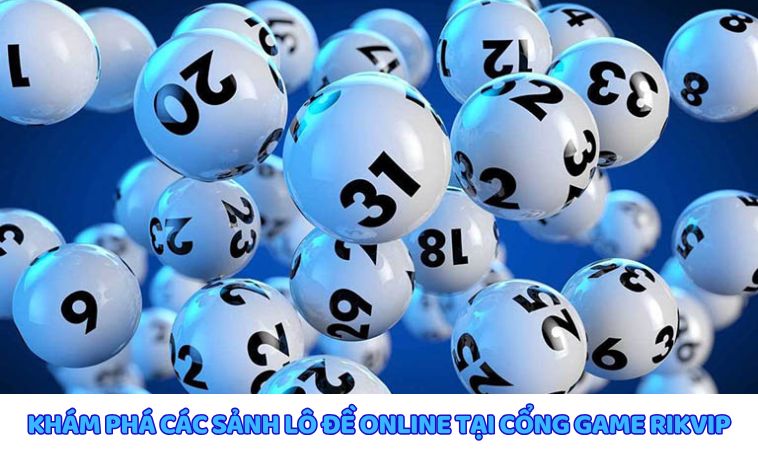 Tìm hiểu chi tiết về sảnh game